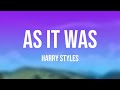 As It Was - Harry Styles |Lyrics-exploring| 🦋