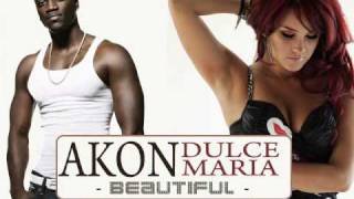 Akon feat Dulce Maria Beautiful full song HQ Video