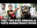 Mani சார் வீட்ல இல்லையா🥰? Annamalai Fan Moment 😍 | Game Changers with Suhasini | A