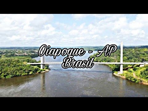 Cidade de Oiapoque - AP - Brasil