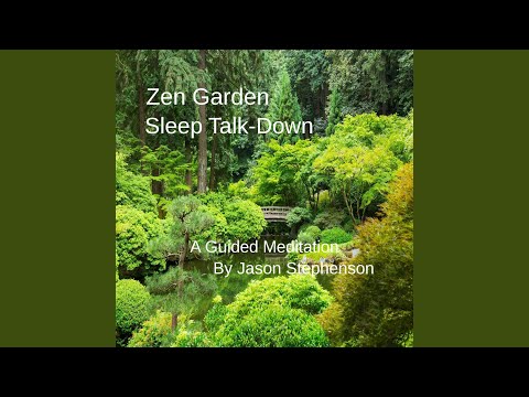 Zen Garden Sleep Talk-Down: A Guided Meditation