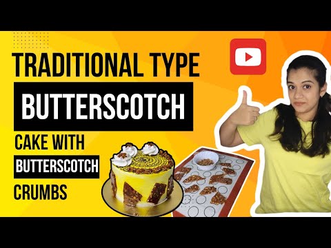 🤩Traditional Butterscotch Cake with Crumbs ✨️Sikho and Banao😍Easy and Instant🥳In detailed Tutorial🤗