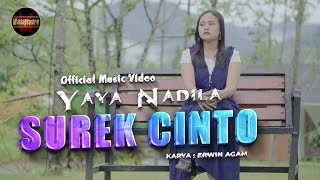 Yaya Nadila - Surek Cinto (Official Music Video)