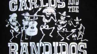Carlos and the Bandidos - The Alibi
