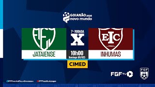 Jataiense x Inhumas - Goianão Novo Mundo 2026 - 7ª rodada