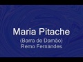 Maria Pitache (Barra de Damão) - Remo Fernandes
