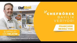 CHEFBÖREK İLE NEDEN OLMASIN?