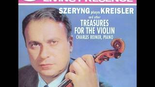 Henryk Szeryng plays Kreisler and other treasures for the violin