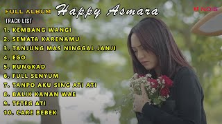 Download lagu Full Album Happy Asmara Kembang Wangi mp3 Download lagu Full Album Happy Asmara Kembang Wangi mp3
