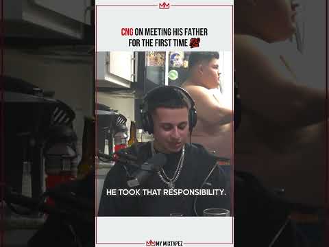 CNG on meeting his father for the first time 🙌🏼💯