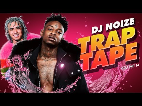 Trap Tape #14 | New Hip Hop Rap Songs January 2019 | Street Soundcloud Mumble Rap | DJ Noize Mix