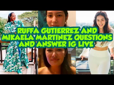 #MIKAELA MARTINEZ INTERVIEW #RUFFA GUTIERREZ IG LIVE | QUEDTION AND ANSWER