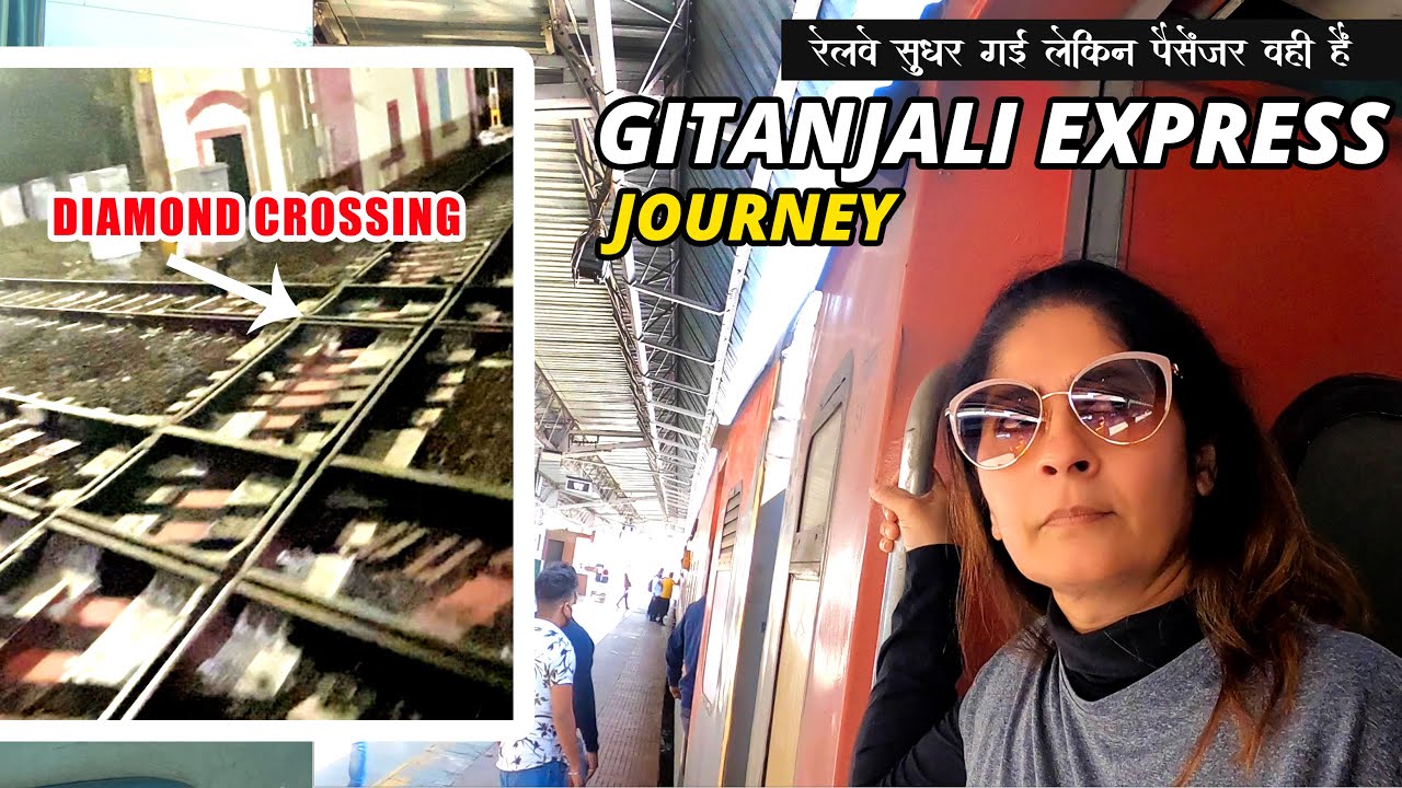 Gitanjali Express | 12859 Mumbai Howrah Full Journey | Railway Toh Sudhar Gayi BUT