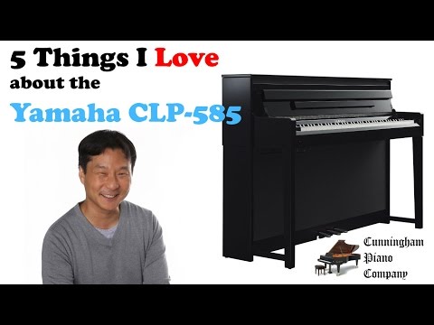 5 Things I Love about the Yamaha CLP-585