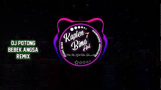 Download lagu DJ TIK TOK POTONG BEBEK ANGSA MASAK DIKUALI | Bima Funduration mp3