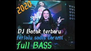 Download lagu DJ Batak terbaru 2020|FULL BASS|terlalu sadis carami_remix Batak mp3 Download lagu DJ Batak terbaru 2020|FULL BASS|terlalu sadis carami_remix Batak mp3