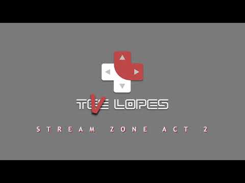 Tee Lopes - Stream Zone Act 2 (Live Stream Result)