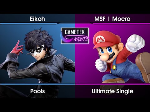 Gametek Night 2022.27 Pools - Eikoh (Joker) Vs. MSF | Mocra (Mario) SSBU Ultimate Tournament