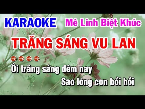 Karaoke | Trăng Sáng Vu Lan | Mê Linh Biệt Khúc Cực Hay | Karaoke Điệu Lý