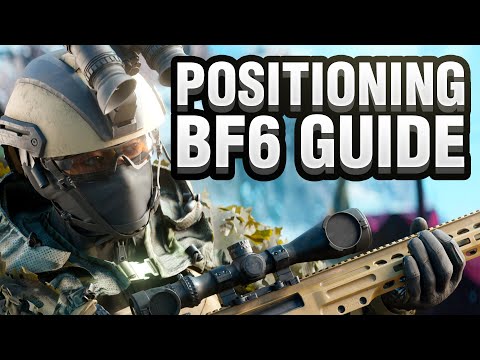 Battlefield 6 Positioning Guide & Tips To Build Fundamentals
