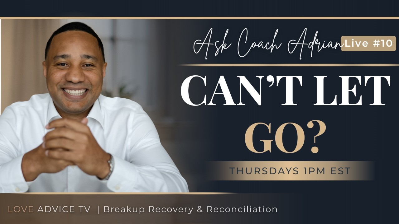 When Your Heart Isn’t Ready To Let Go — What Should You Do? | Ask Coach Adrian # 10