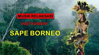 Download lagu Relaxation Music: Borneo Sape Instrument mp3