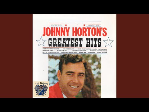 Im Ready If Youre Willing - Johnny Horton