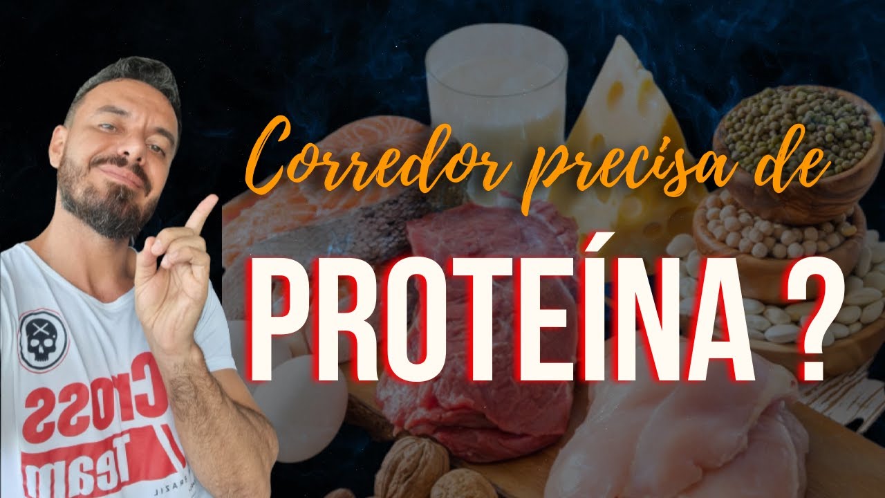 CORREDOR PRECISA DE PROTEÍNA? QUAL O MELHOR MOMENTO PARA CONSUMIR?