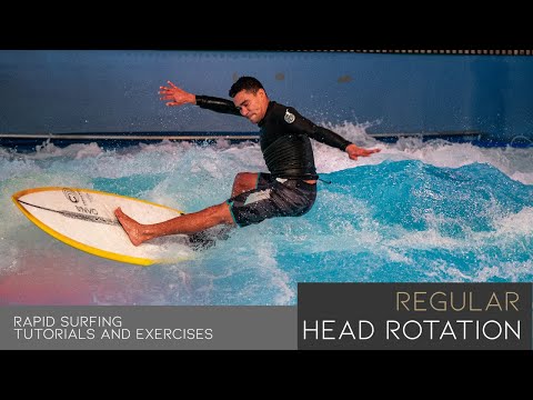 Head Rotation Regular - Rapid Surf Tutorial - Durbi Castillo