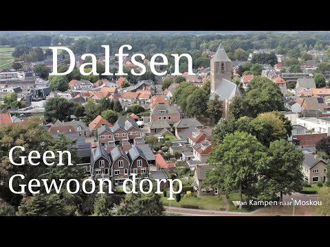 Dalfsen - ein Overijssel-Dorf mit langer Geschichte, internationalen Unternehmen und Künstlern!