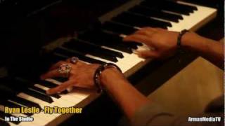 Ryan Leslie - Fly Together [In Studio & Live Performance @ NYC] HD VIDEO
