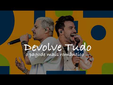 Devolve Tudo - Sem ReZnha - Pagode Romântico 2025