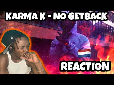 AMERICAN REACTS TO DUTCH DRILL RAP ! (KSB) Karma K - No Getback (Prod.Nuumbanine)