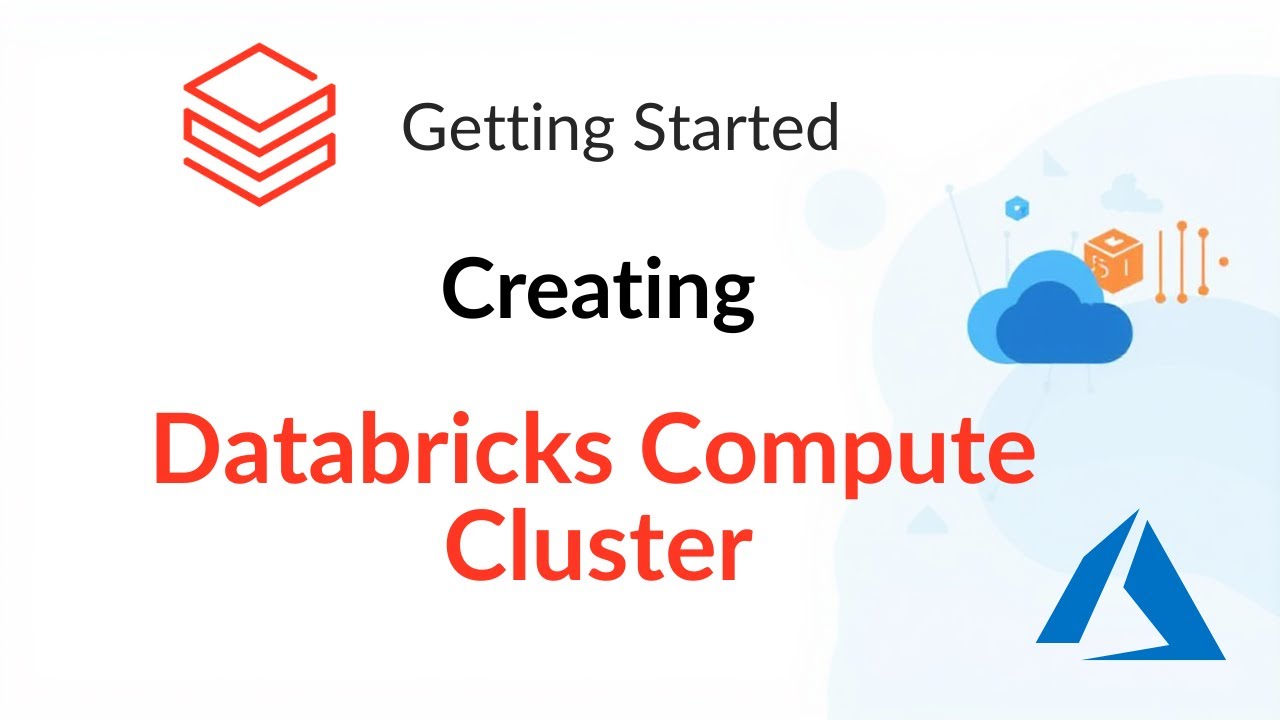 5. Creating Databricks Compute Cluster