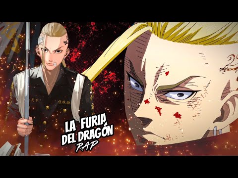 Draken 🐉 La furia del dragón 🔥| Tokyo revengers Rap | Doblecero