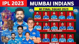 IPL 2023 - Mumbai Indians Final Squad | MI full Squad For IPL 2023 | mi 2023 squad