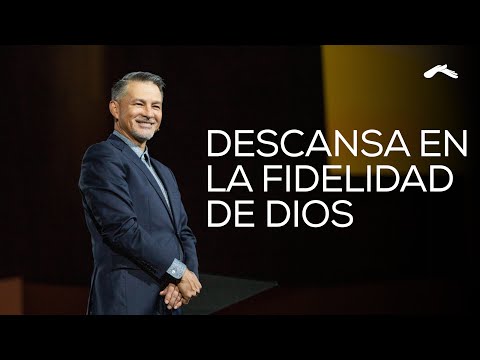 Descansa en la fidelidad de Dios | Pastor Cash Luna