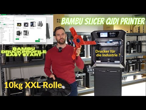 Bambu-Slicer trifft auf Qidi Max-3 Drucker. Industrietauglichkeitscheck