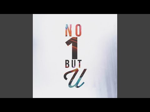 No 1 but U