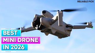 Best Mini Drones with Cameras 2026 – Capture Stunning Aerial Shots Anywhere!