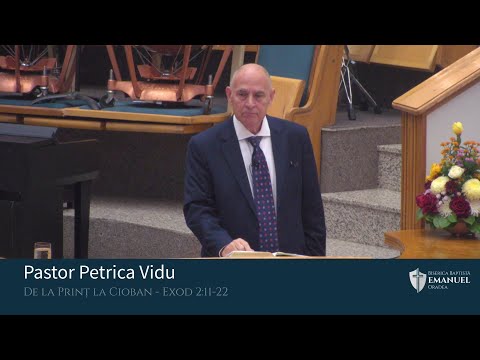 24.10.2021 AM | P. Vidu ,,De la Prinț la Cioban" - Exod 2:11-22.