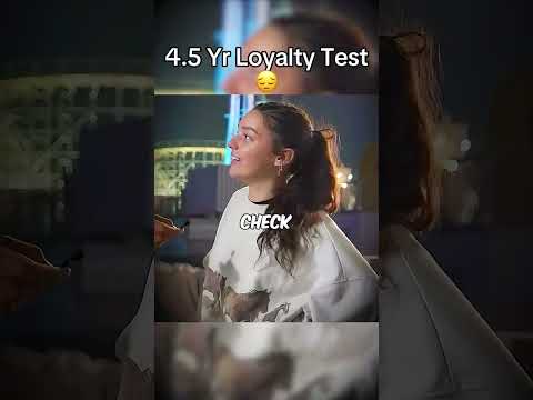 4.5 Yr Loyalty Test 😔
