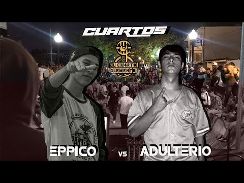 EPPICO 🇪🇨 vs  ADULTERIO🇻🇪 4tos - FINAL NACIONAL #ElCuartoElemento