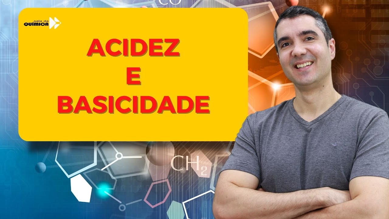VAI CAIR NO ENEM - SUBSTÂNCIAS ÁCIDAS E BÁSICAS #Aula03