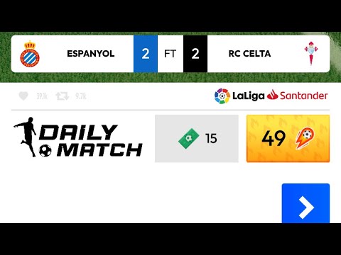 Score★Hero | Daily Match | - Espanyol Vs. Celta Vigo