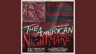 The American Nightmare