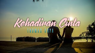 Download lagu Lirik Lagu KEHADIRAN CINTA - THOMAS ARYA (Cover By Yani Maryani) Slow Rock mp3
