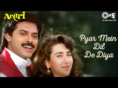 Pyar Mein Dil De Diya | Anari | Karisma Kapoor, Venkatesh | Alka Yagnik, Kumar Sanu | 90's Hits