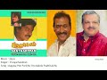 Aagaya Poo Parichu Oru Aalola Paattisaichu