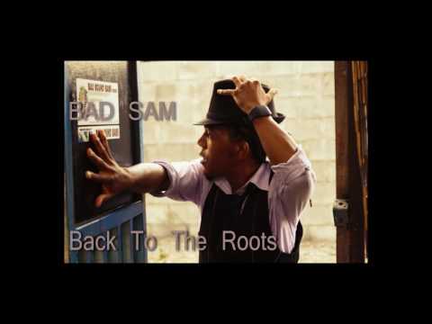 Bad Sam - La Vie Lé Dir